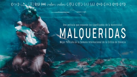 Documental ‘Malqueridas’: Por la libertad de maternar