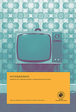 Intermedios: Medios y democracia en Chile