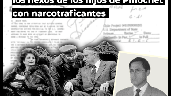 Los documentos que muestran los nexos de los hijos de Pinochet con narcotraficantes