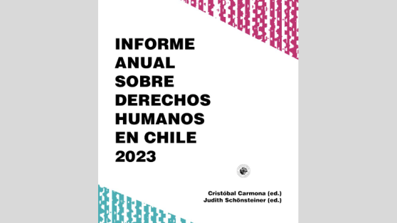 18/O - «Responsabilidad de los superiores»: adelanto del Informe Anual sobre Derechos Humanos en Chile 2023 UDP