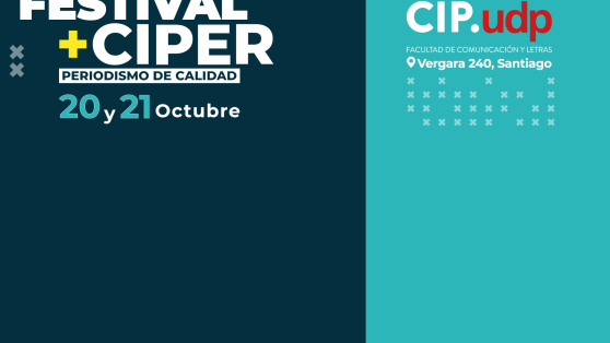 No te pierdas el Festival +CIPER el próximo 21 de octubre