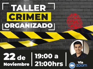 Taller "Crimen organizado"