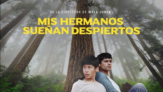 CINE: "Mis hermanos sueñan despiertos"