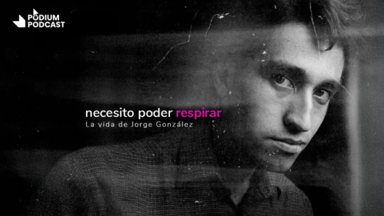 Jorge González: el podcast sobre el músico chileno vivo más grande de la historia
