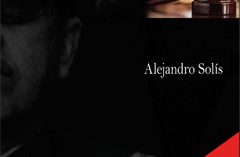 “Plaza Montt-Varas sin número. Memorias del Ministro Alejandro Solís”