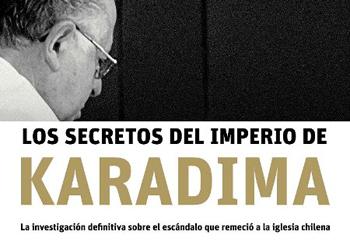 Segunda edición de “Los Secretos del Imperio de Karadima” ya está en librerías.