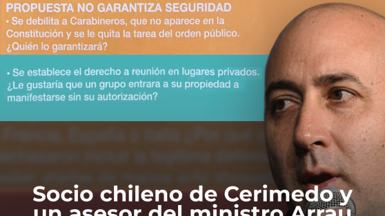 Socio chileno de Cerimedo y un asesor del ministro Arrau financiaron a grupo que difundió información falsa del “Rechazo”