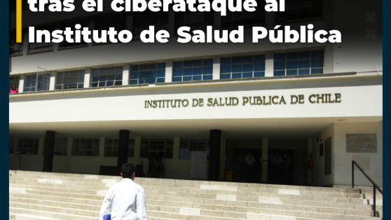 Hospitales fueron afectados por retrasos en entrega de resultados VIH y hepatitis tras el ciberataque al Instituto de Salud Pública