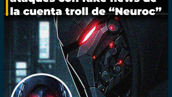 Presidente de republicanos recibió evidencia en abril de este año sobre los ataques con fake news de la cuenta troll de «Neuroc»