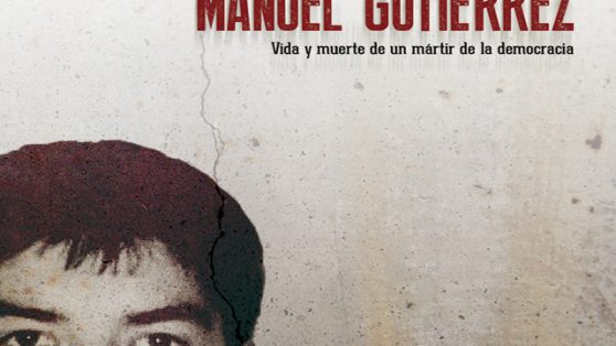 Todos somos Manuel Gutiérrez